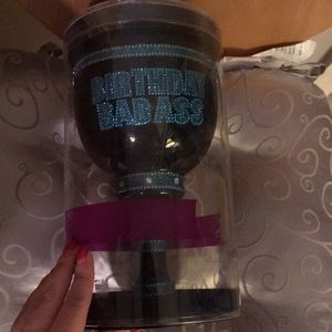 Birthday Bad Ass Cup NWT